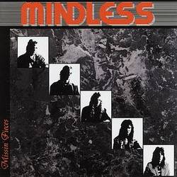 Mindless Sinner : Missin' Pieces